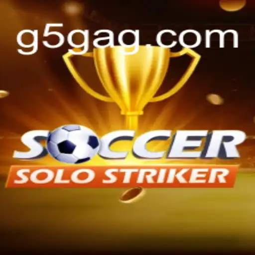 Discover SoccerSoloStriker: The Ultimate Gaming Experience